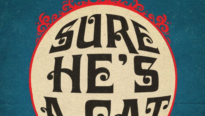 Poster Sure He's A Cat - Tribute to the cats